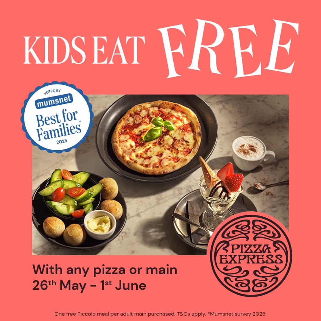 PizzaExpress Kids Eat Free promotion banner – valid 26 May to 1 June 2025 with one free Piccolo meal per adult main.